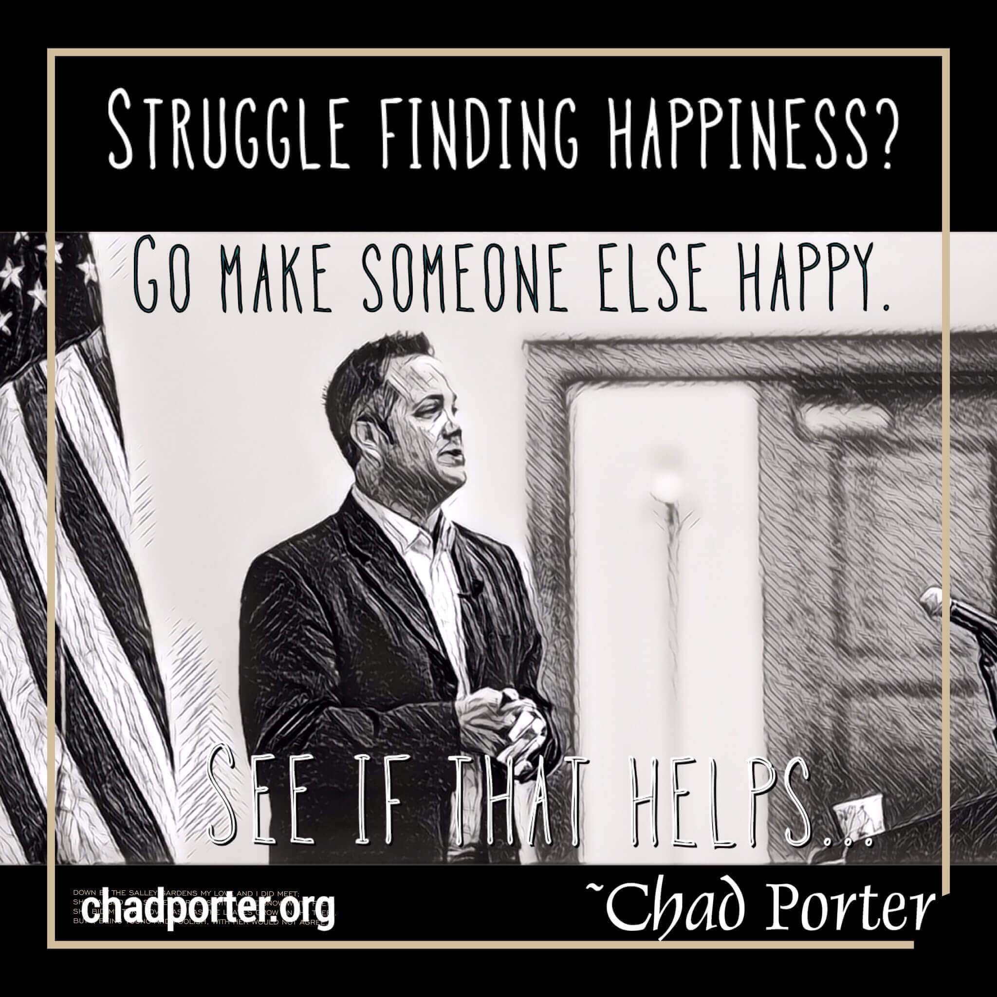 Struggle finding happiness go make someone else happy see if helps.